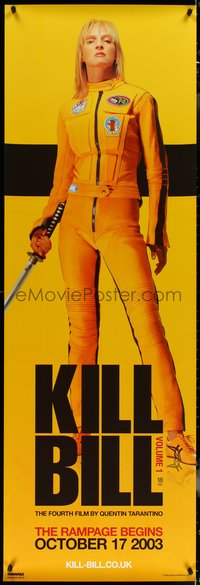 6w0114 KILL BILL: VOL. 1/KILL BILL: VOL. 2 group of 2 20x60 English special posters 2004 Thurman!