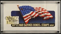6w0927 WE CAN WE WILL WE MUST 11x21 WWII war poster 1942 great art of the U.S. flag, rare!