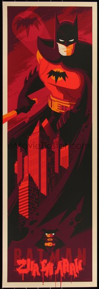 6x0802 BATMAN: THE ANIMATED SERIES #16/150 12x36 art print 2015 Mondo, Whalen, Zur En Arrh!