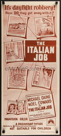 6y0494 ITALIAN JOB Aust daybill R1970s art showing how they get away with daylight robbery, rare!