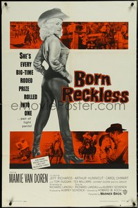 6y1043 BORN RECKLESS 1sh 1959 great full-length image of sexy rodeo cowgirl Mamie Van Doren!