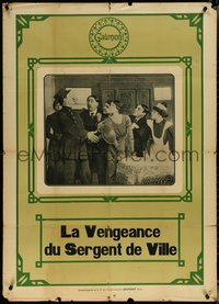 6y0060 LA VENGEANCE DU SERGENT DE VILLE French 30x42 1913 directed by Louis Feuillade, ultra rare!