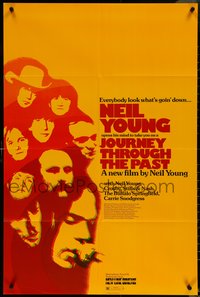 6y1173 JOURNEY THROUGH THE PAST 25x37 1sh 1973 Neil Young, everybody look what's goin' down!