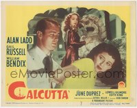 6y0721 CALCUTTA LC #2 1946 Alan Ladd grabbing Gail Russell with June Duprez watching, ultra rare!