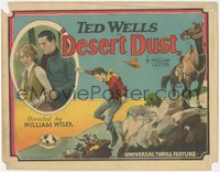 6y0617 DESERT DUST TC 1927 early William Wyler cowboy western, Ted Wells, ultra rare!