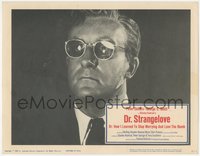 6y0759 DR. STRANGELOVE LC 1964 Stanley Kubrick classic, best c/u of Peter Sellers in the title role!