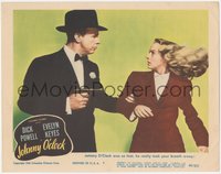 6y0822 JOHNNY O'CLOCK LC #5 1946 great close up of Dick Powell with gun grabbing Evelyn Keyes' arm!