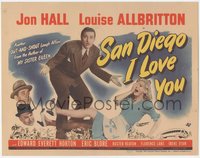 6y0662 SAN DIEGO I LOVE YOU TC 1944 Jon Hall & Louise Allbritton, out-and-shout laugh affair, rare!