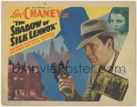 6y0665 SHADOW OF SILK LENNOX TC 1935 Lon Chaney in title role billed as Lon Chaney Jr., ultra rare!