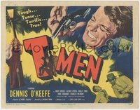 6y0675 T-MEN TC 1948 Anthony Mann film noir, goverment stops counterfeiting ring, Dennis O'Keefe!