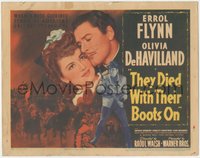 6y0678 THEY DIED WITH THEIR BOOTS ON TC 1941 Errol Flynn & Olivia De Havilland at Little Big Horn!