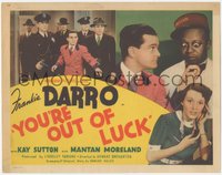 6y0688 YOU'RE OUT OF LUCK TC 1941 Mantan Moreland, Frankie Darro, loaded dice murder mystery!