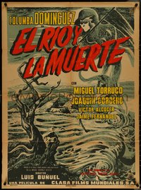 6y0380 EL RIO Y LA MUERTE Mexican poster 1954 Luis Bunuel, cool art of Death looming over river!