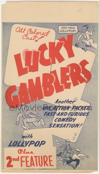 6y0275 LUCKY GAMBLERS mini WC 1946 fast-and-furious comedy sensation Lollypop Jones, ultra rare!