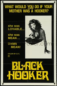 6z0319 BLACK HOOKER 25x38 1sh 1974 what would you do if your mother was a prostitute?!