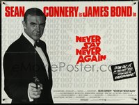 6z0045 NEVER SAY NEVER AGAIN advance British quad 1983 Sean Connery as James Bond pointing gun!