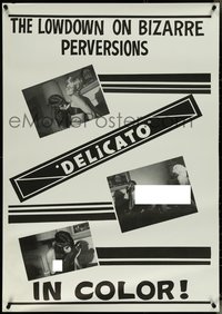 6z0020 DELICATO 1sh 1970 Nick Millard, lowdown on bizarre perversions, ultra rare!