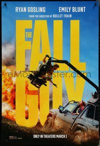 6z0376 FALL GUY teaser DS 1sh 2024 stuntman Ryan Gosling in title role, Blunt, March 1 date, rare!