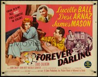 6z0848 FOREVER DARLING style B 1/2sh 1956 art of James Mason, Desi Arnaz & Lucille Ball, I Love Lucy!