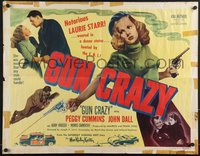 6z0852 GUN CRAZY 1/2sh 1950 Joseph H. Lewis noir classic, bad notorious Peggy Cummins, ultra rare!
