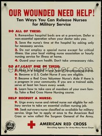 6z0899 OUR WOUNDED NEED HELP 21x28 WWII war poster 1940s release American Red Cross nurses, rare!