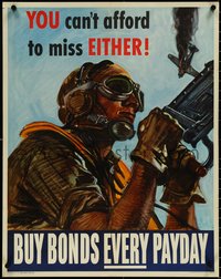 6z0906 YOU CAN'T AFFORD TO MISS EITHER 22x28 WWII war poster 1944 Sawyers art of plane shot down!