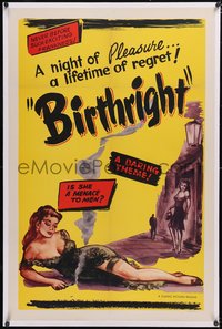 7a0545 BIRTHRIGHT linen 1sh 1951 1 night of pleasure & VD leads to a lifetime of regret, ultra rare!