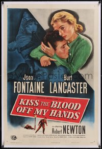 7a0678 KISS THE BLOOD OFF MY HANDS linen 1sh 1948 Joan Fontaine hiding fugitive Burt Lancaster!