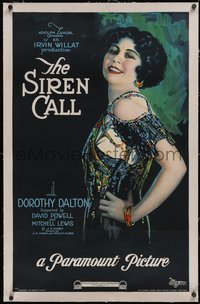 7a0790 SIREN CALL linen 26x40 1sh 1922 incredible close up art of sexy Dorothy Dalton, ultra rare!