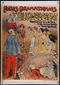 7a0246 LE BILLET DE LOGEMENT linen 39x52 French stage poster 1901 great Rebours art, ultra rare!