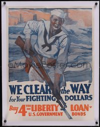 7a0438 WE CLEAR THE WAY FOR YOUR FIGHTING DOLLARS linen 21x28 WWI war poster 1918 cool & ultra rare!