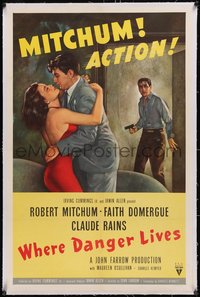 7a0857 WHERE DANGER LIVES linen 1sh 1950 action art of Robert Mitchum & Faith Domergue + Rains w/gun