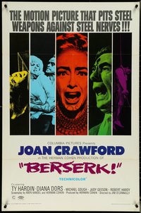 7b0325 BERSERK 1sh 1967 crazy Joan Crawford, sexy Diana Dors, pits steel weapons vs steel nerves!