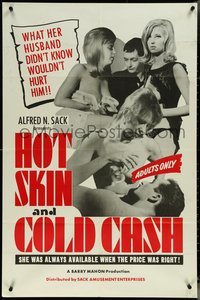 7b0497 HOT SKIN & COLD CASH 1sh 1965 Barry Mahon, what her husband didn't know won't hurt him!