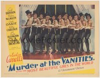 7b0945 MURDER AT THE VANITIES LC 1934 Earl Carroll, 11 beautiful girls lined up in skimpy outfits!