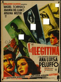 7b0205 LA ILEGITIMA Mexican poster 1956 Chano Urueta, wonderful top cast artwork, ultra rare!