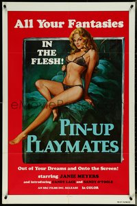 7b0594 PIN-UP PLAYMATES 1sh 1970s out of your dreams and onto the screen, sexy artwork!