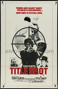 7b0702 TITLE SHOT 1sh 1982 Tiny Curtis, man with gun + boxers fighting in ring, ultra rare!