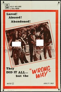 7b0738 WRONG WAY 1sh 1972 naked girls lured, abused & abandoned, they did it all!