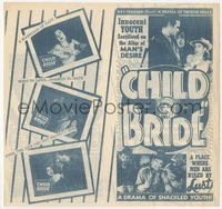 7b1301 CHILD BRIDE herald 1938 a throbbing drama of shackled youth, where lust was just, ultra rare!