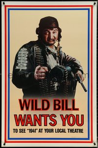 7c0221 1941 teaser 1sh 1979 Steven Spielberg, John Belushi as Wild Bill wants you!