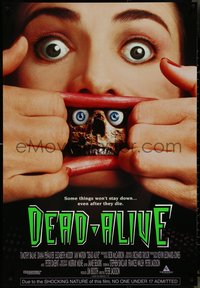 7c0298 DEAD ALIVE 1sh 1992 Peter Jackson gore-fest, some things won't stay down!