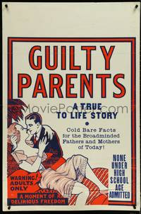 7c0053 GUILTY PARENTS 1sh 1934 cold bare facts for the broadminded fathers & mothers of today, rare!