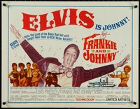 7c0946 FRANKIE & JOHNNY 1/2sh 1966 Elvis Presley turns the land of the blues red hot!