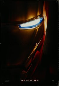 7c0413 IRON MAN teaser DS 1sh 2008 Robert Downey Jr. is Iron Man, cool close-up of mask!