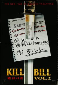 7c0424 KILL BILL: VOL. 2 teaser 1sh 2004 Uma Thurman, Quentin Tarantino directed, hit list & katana!