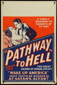 7c0055 PATHWAY TO HELL 1sh 1930s wake up America, must youth be burned at Satan's altar, rare!