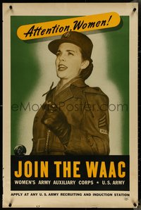 7c0181 ATTENTION WOMEN JOIN THE WAAC 25x38 WWII war poster 1943 female soldier, whistle, ultra rare!