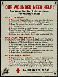 7c0870 OUR WOUNDED NEED HELP 21x28 WWII war poster 1940s release American Red Cross nurses, rare!