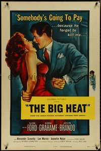 7f0945 BIG HEAT 1sh 1953 great pulp art of Glenn Ford & sexy Gloria Grahame, Fritz Lang noir!